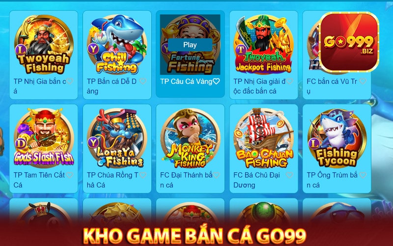 Những sảnh game bắn cá phong phú nhất go99 